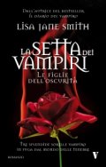 La setta dei vampiri. Le figlie dell'oscurità